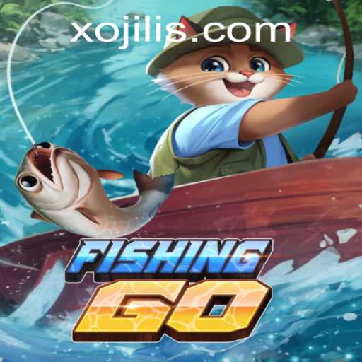 Exploring FishingGO: A Unique Adventure with Xojili
