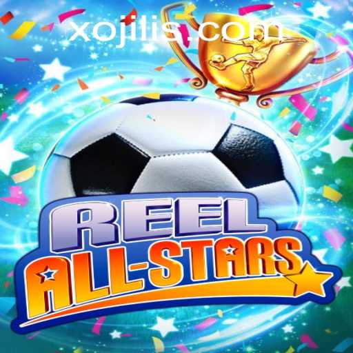 Discover the Thrilling World of ReelAllStars: Dive into the Gaming Experience with Xojili