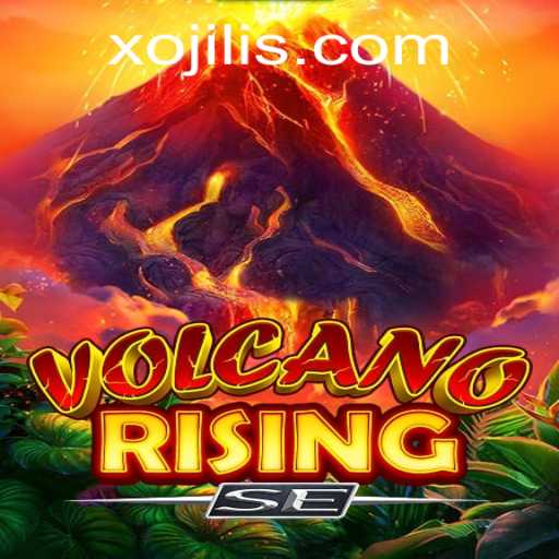 Exploring the Thrills of VolcanoRisingSE with Xojili